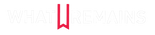 What Remains